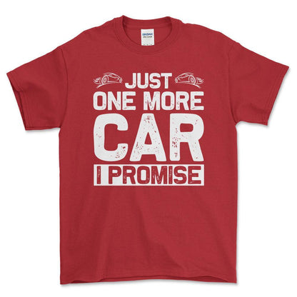 Just One More Car I Promise T-Shirt , Bomuld-Beklædning-Garage Culture-Rød-S-Forside-Garage Culture Shop- garage - man cave - merchandise