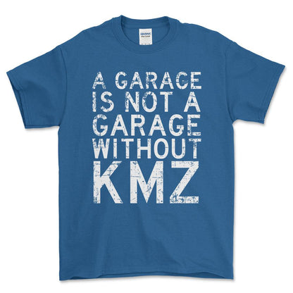 KMZ - A Garage Is Not A Garage Without KMZ - Unisex T-Shirt , Bomuld-Beklædning-KMZ-Blå Royal-S-Forside-Garage Culture Shop- garage - man cave - merchandise