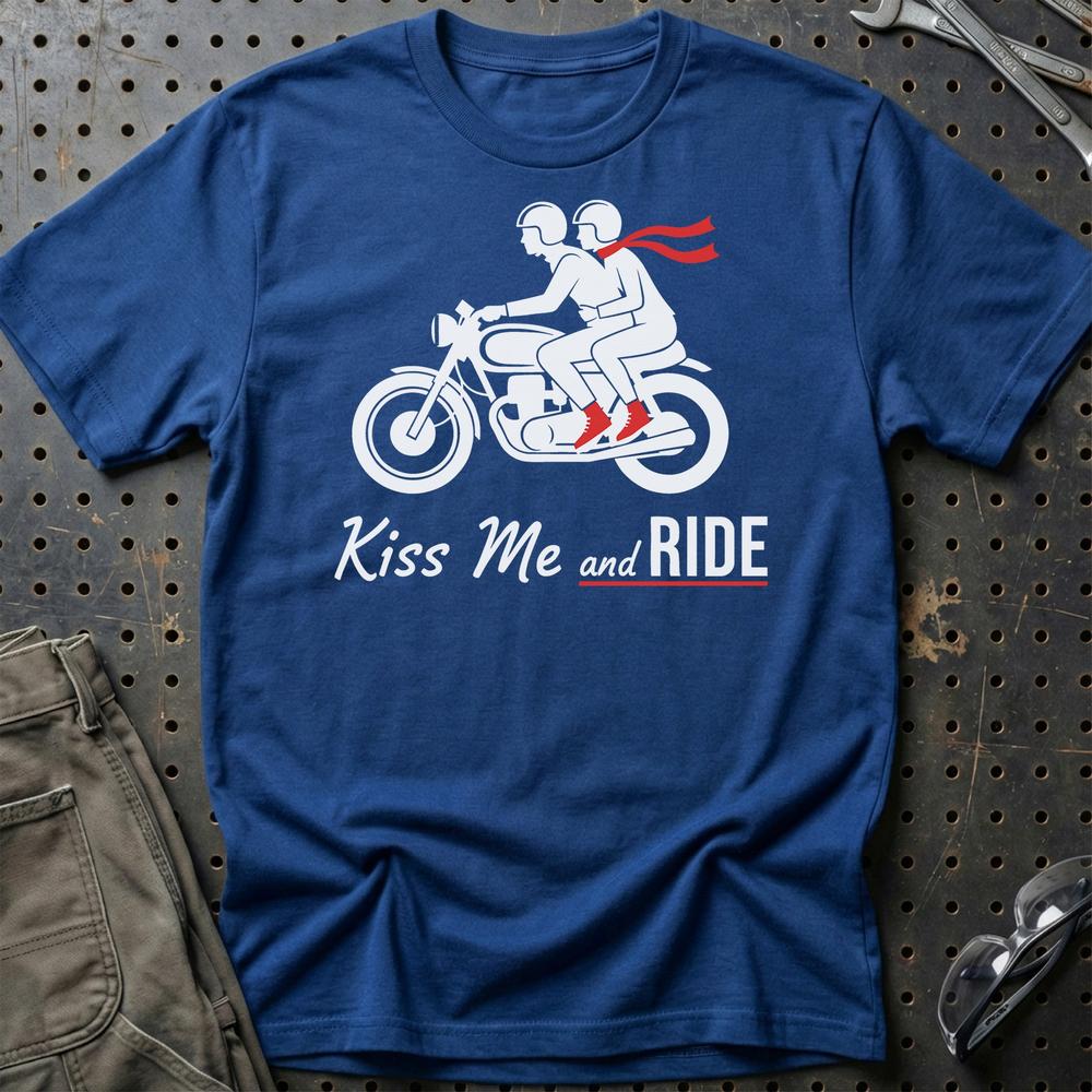 Kiss Me And Ride – Unisex T-Shirt , Bomuld-Beklædning-Garage Culture-Blå Royal-S-Garage Culture Shop- garage - man cave - merchandise