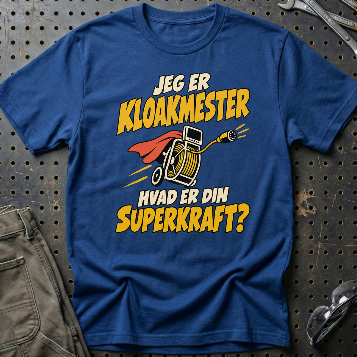 
Kloakmester – Hvad er din superkraft? – Unisex T-Shirt – Blå Royal