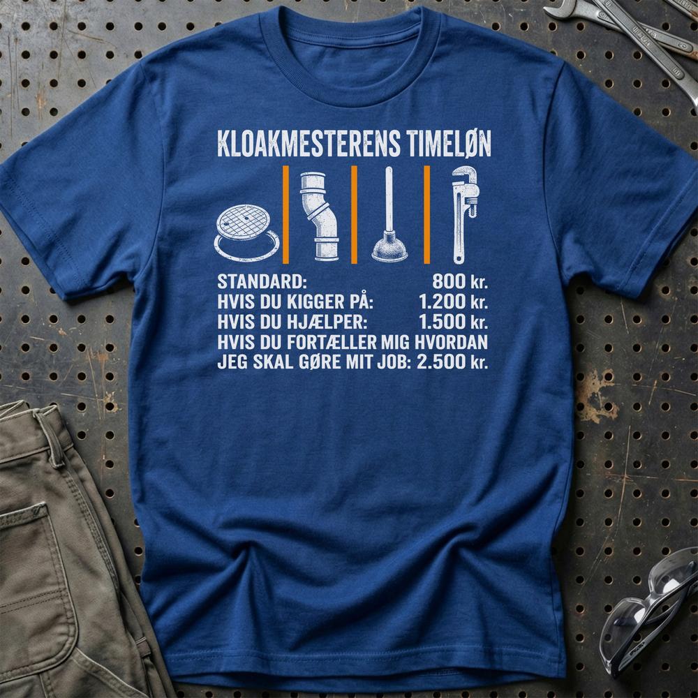 Kloakmesterens Timeløn - Unisex T-Shirt , Bomuld-Beklædning-Garage Culture-Blå Royal-S-Garage Culture Shop- garage - man cave - merchandise