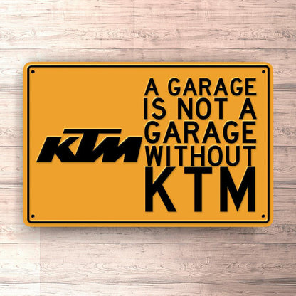 Ktm A Garage Is Not A Garage Without Ktm Skilte, Musemåtte, Dørmåtte , Plakat-Skilte-KTM-Garage Culture Shop- garage - man cave - merchandise