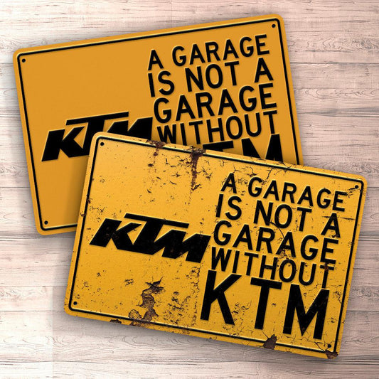 Ktm A Garage Is Not A Garage Without Ktm Skilte, Musemåtte, Dørmåtte , Plakat-Skilte-KTM-Garage Culture Shop- garage - man cave - merchandise