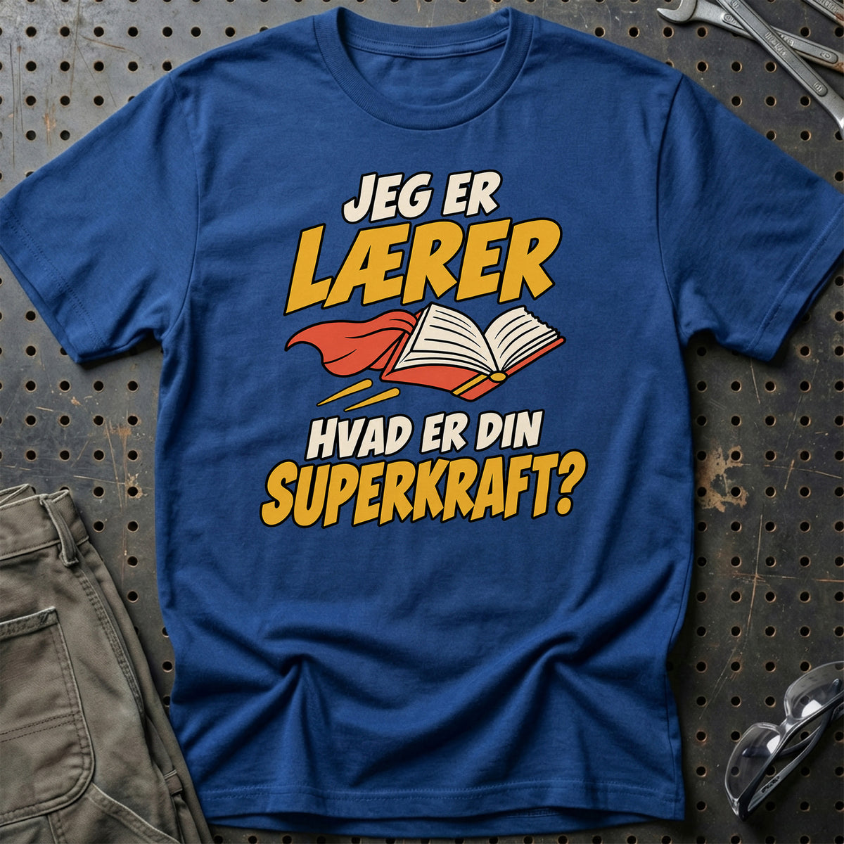 
Lærer – Hvad er din superkraft? – Unisex T-Shirt – Blå Royal