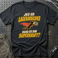 
Lagerarbejder – Hvad er din superkraft? – Unisex T-Shirt – Sort