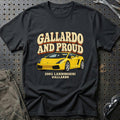 
Lamborghini Gallardo 2003 – Gallardo and Proud T-Shirt – Sort