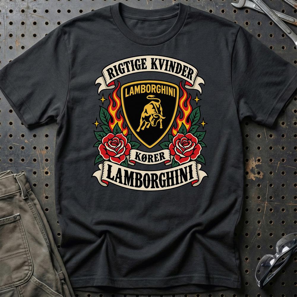 Lamborghini Rigtige Kvinder Kører – Roser og Flammer T-Shirt-Beklædning-Lamborghini-Sort-S-Garage Culture Shop- garage - man cave - merchandise