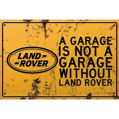 Land Rover A Garage Is Not A Garage Without Land Rover Skilte, Musemåtte, Dørmåtte , Plakat-Skilte-Land Rover-Garage Culture Shop- garage - man cave - merchandise