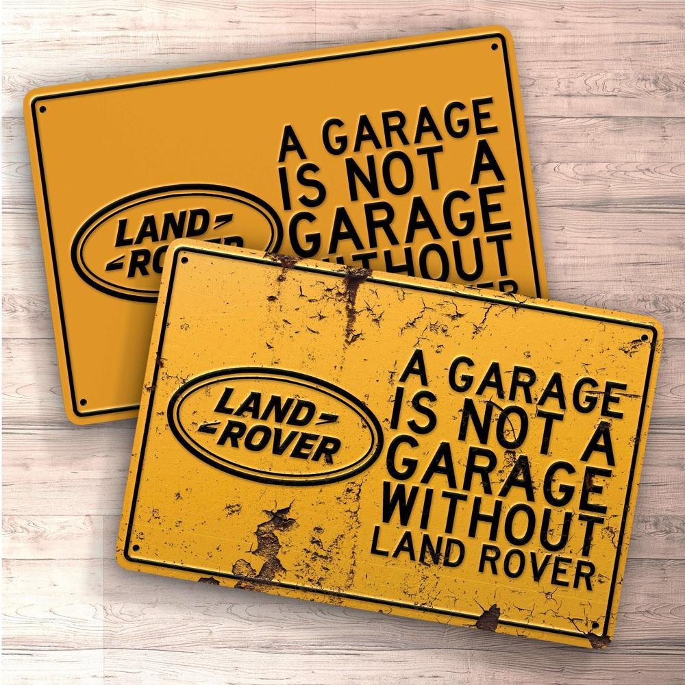 Land Rover A Garage Is Not A Garage Without Land Rover Skilte, Musemåtte, Dørmåtte , Plakat-Skilte-Land Rover-Garage Culture Shop- garage - man cave - merchandise