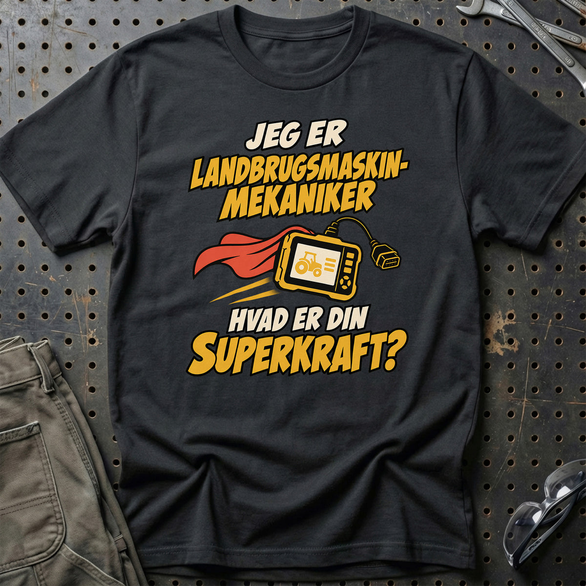
Landbrugsmaskinmekaniker – Hvad er din superkraft? – Unisex T-Shirt – Sort