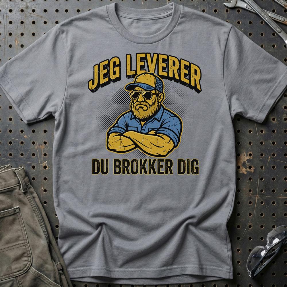 Lastbilchauffør Jeg Leverer, Du Brokker Dig - Unisex T-Shirt , Bomuld-Beklædning-Garage Culture-Grå Sport-S-Garage Culture Shop- garage - man cave - merchandise