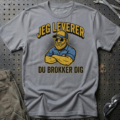 Lastbilchauffør Jeg Leverer, Du Brokker Dig - Unisex T-Shirt , Bomuld-Beklædning-Garage Culture-Grå Sport-S-Garage Culture Shop- garage - man cave - merchandise