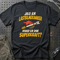 
Lastbilmekaniker – Hvad er din superkraft? – Unisex T-Shirt – Sort