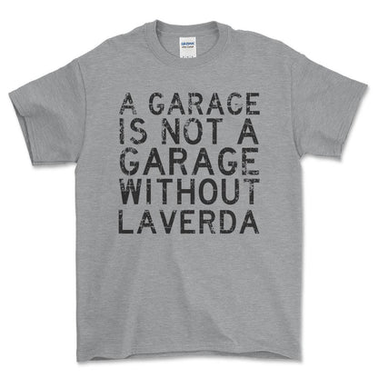 Laverda - A Garage Is Not A Garage Without Laverda - Unisex T-Shirt , Bomuld-Beklædning-Laverda-Grå Sport-S-Forside-Garage Culture Shop- garage - man cave - merchandise