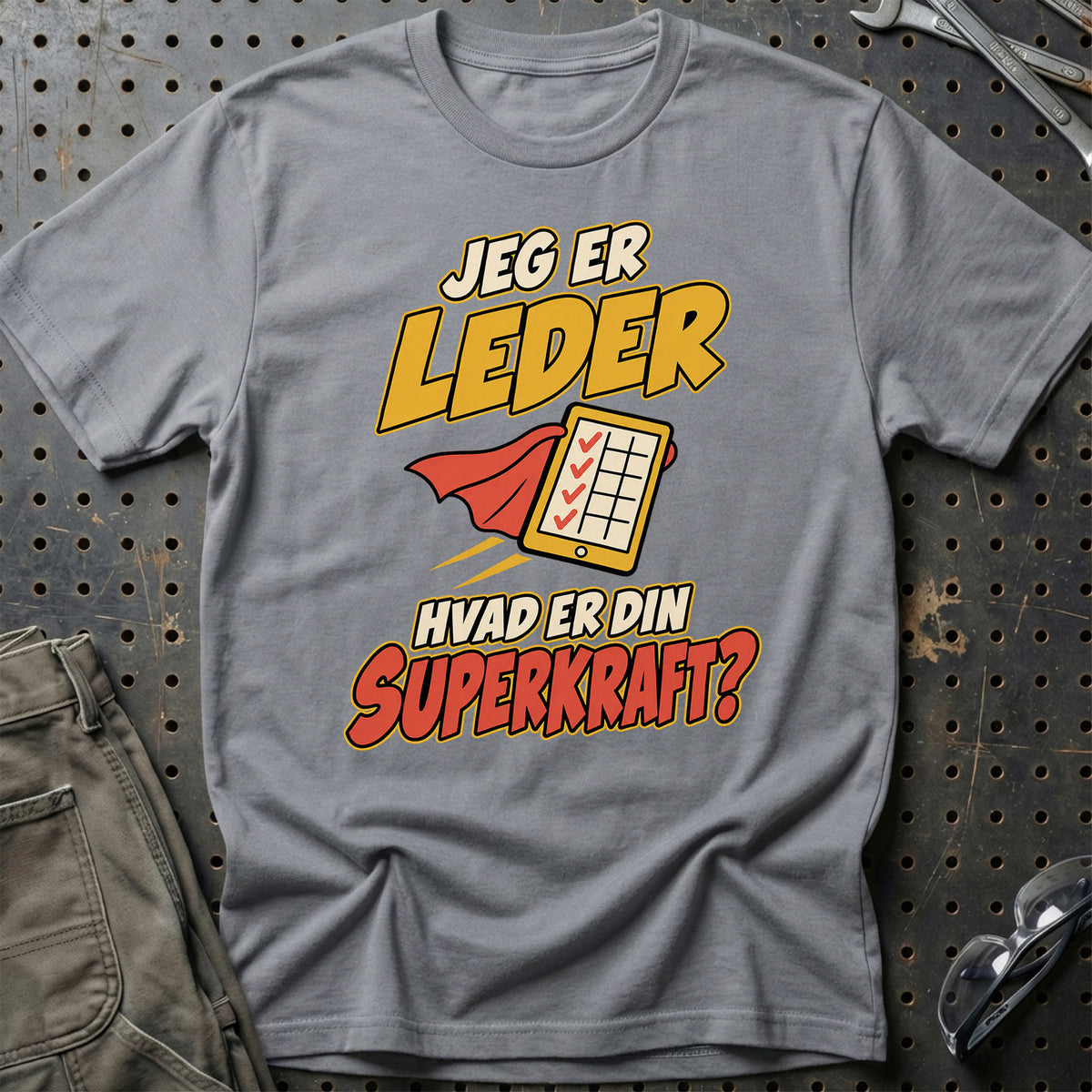 
Leder – Hvad er din superkraft? – Unisex T-Shirt – Grå Sport