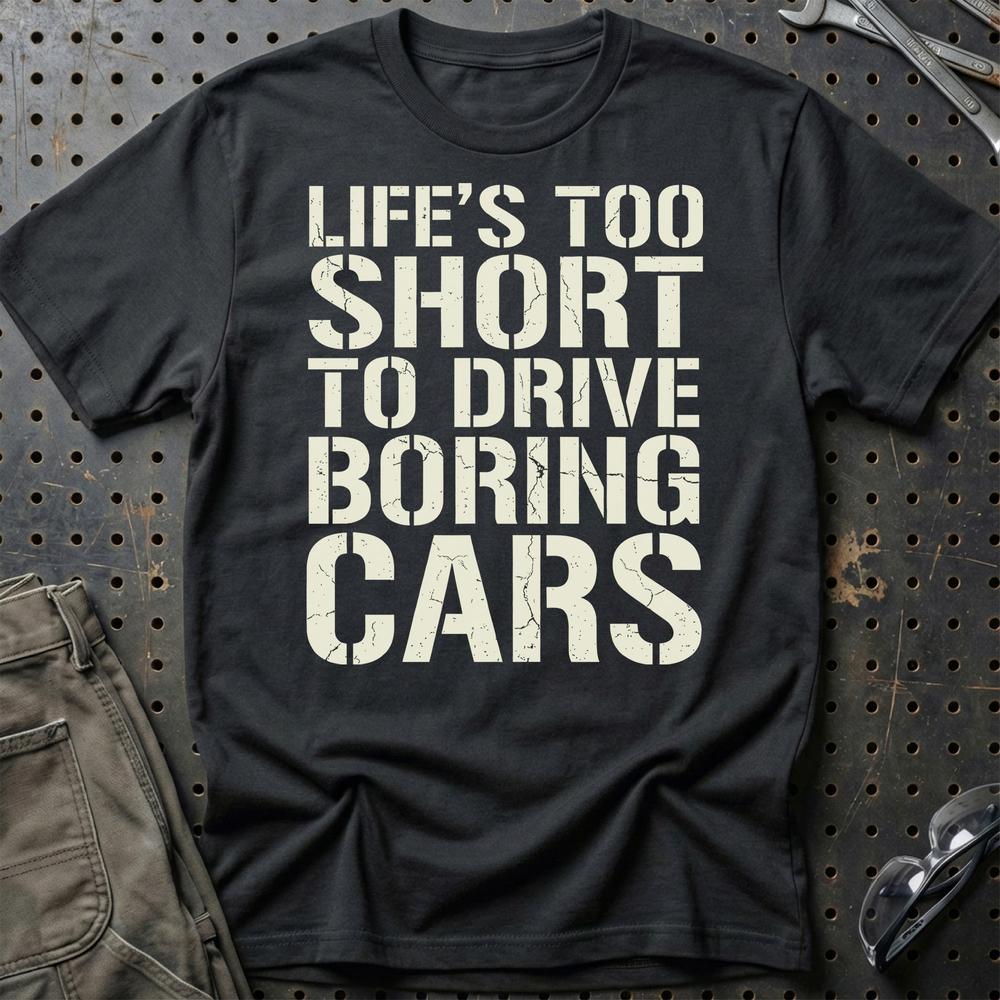 Life’s Too Short to Drive Boring Cars - DK Car Culture T-Shirt-Beklædning-Garage Culture-Sort-S-Garage Culture Shop- garage - man cave - merchandise