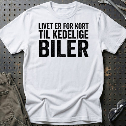 Livet Er For Kort til Kedelige Biler – Dansk Bilkultur - Unisex T-Shirt , Bomuld-Beklædning-Garage Culture-Hvid-S-Garage Culture Shop- garage - man cave - merchandise
