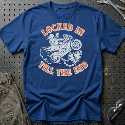 Locked In Till The End – Unisex T-Shirt , Bomuld-Beklædning-Garage Culture-Blå Royal-S-Garage Culture Shop- garage - man cave - merchandise