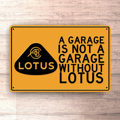 Lotus A Garage Is Not A Garage Without Lotus Skilte, Musemåtte, Dørmåtte-Skilte-Lotus-Garage Culture Shop- garage - man cave - merchandise