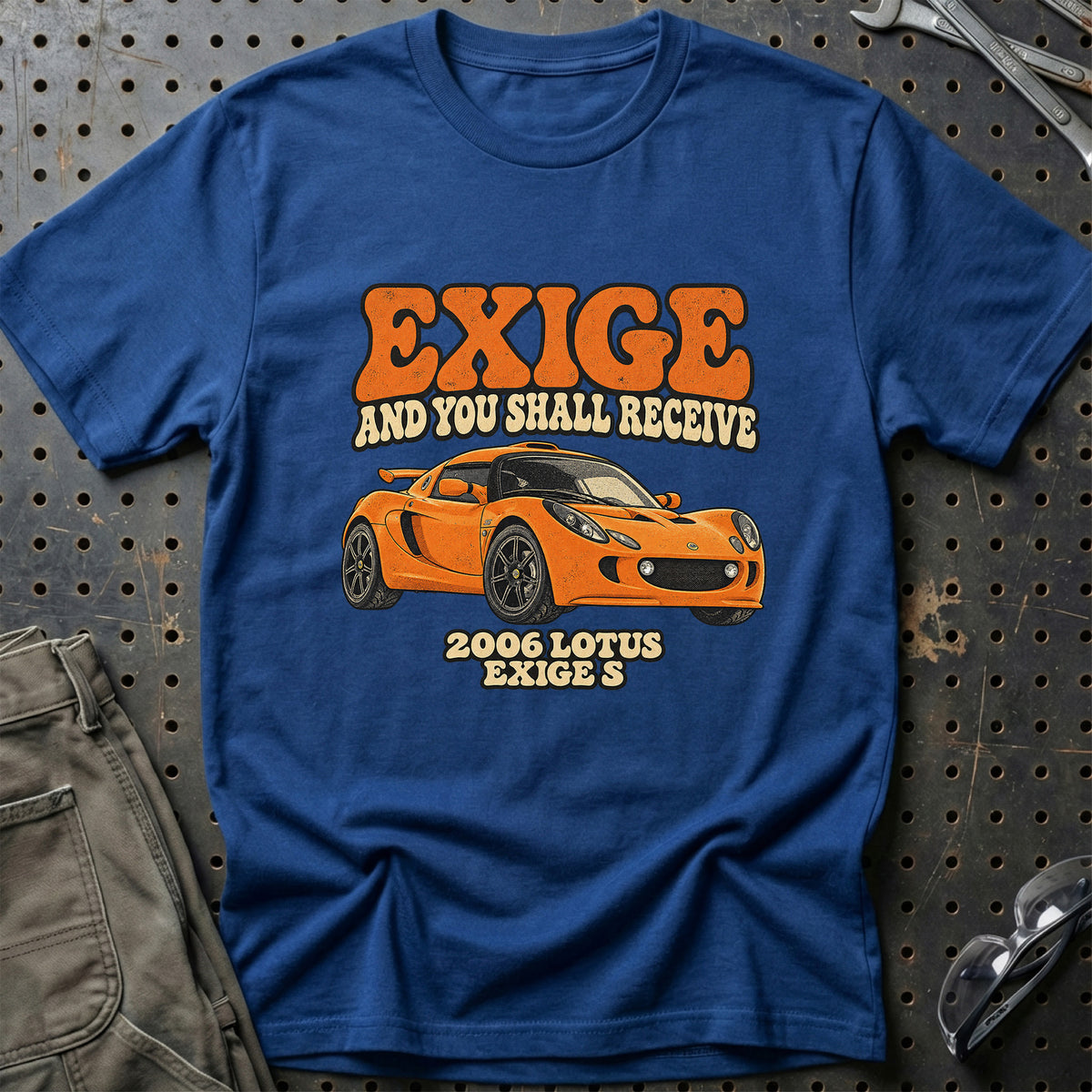 
Lotus Exige S 2006 – Exige and You Shall Receive T-Shirt – Blå Royal