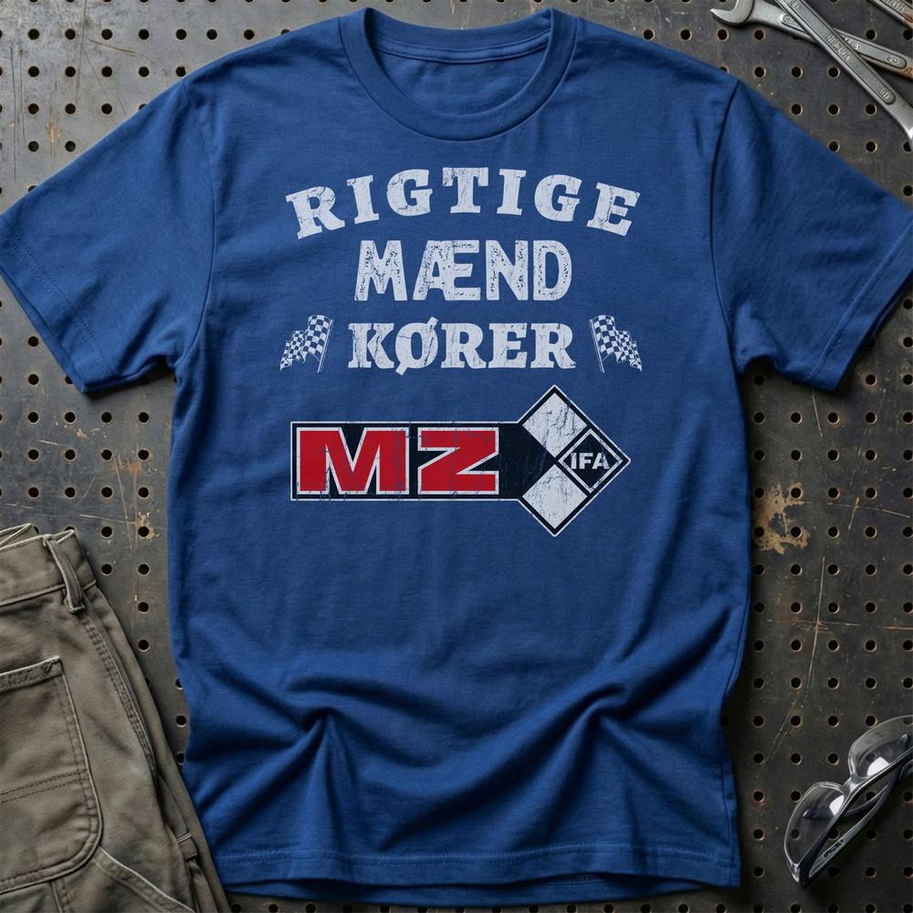 MZ Rigtige Mænd Kører T-Shirt-Beklædning-MZ-Blå Royal-S-Garage Culture Shop- garage - man cave - merchandise