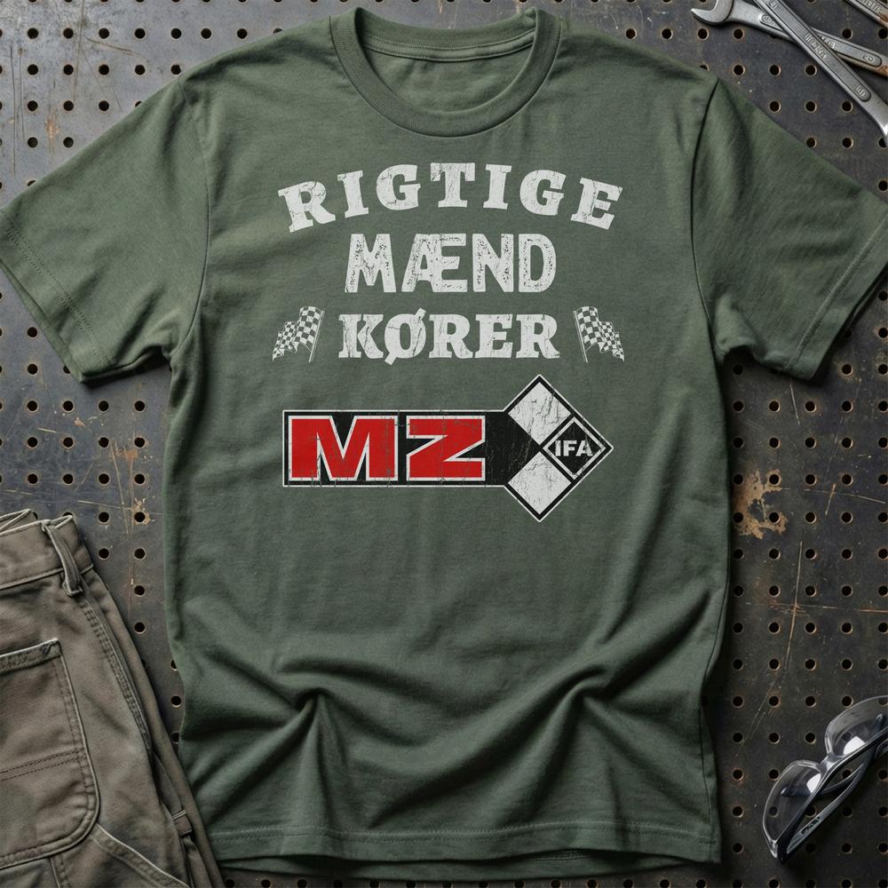 MZ Rigtige Mænd Kører T-Shirt-Beklædning-MZ-Grøn Militær-S-Garage Culture Shop- garage - man cave - merchandise