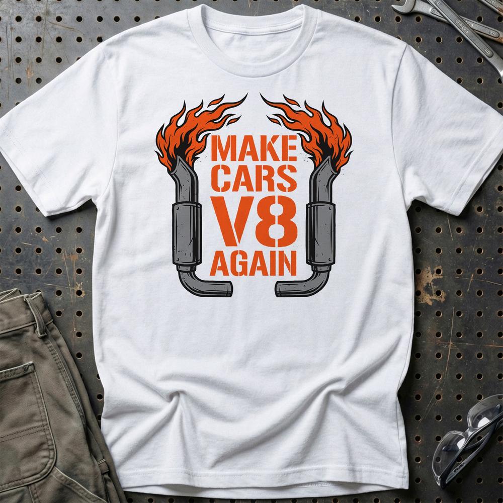 Make Cars V8 Again Muscle Car Enthusiast T-Shirt-Beklædning-Garage Culture-Hvid-S-Garage Culture Shop- garage - man cave - merchandise