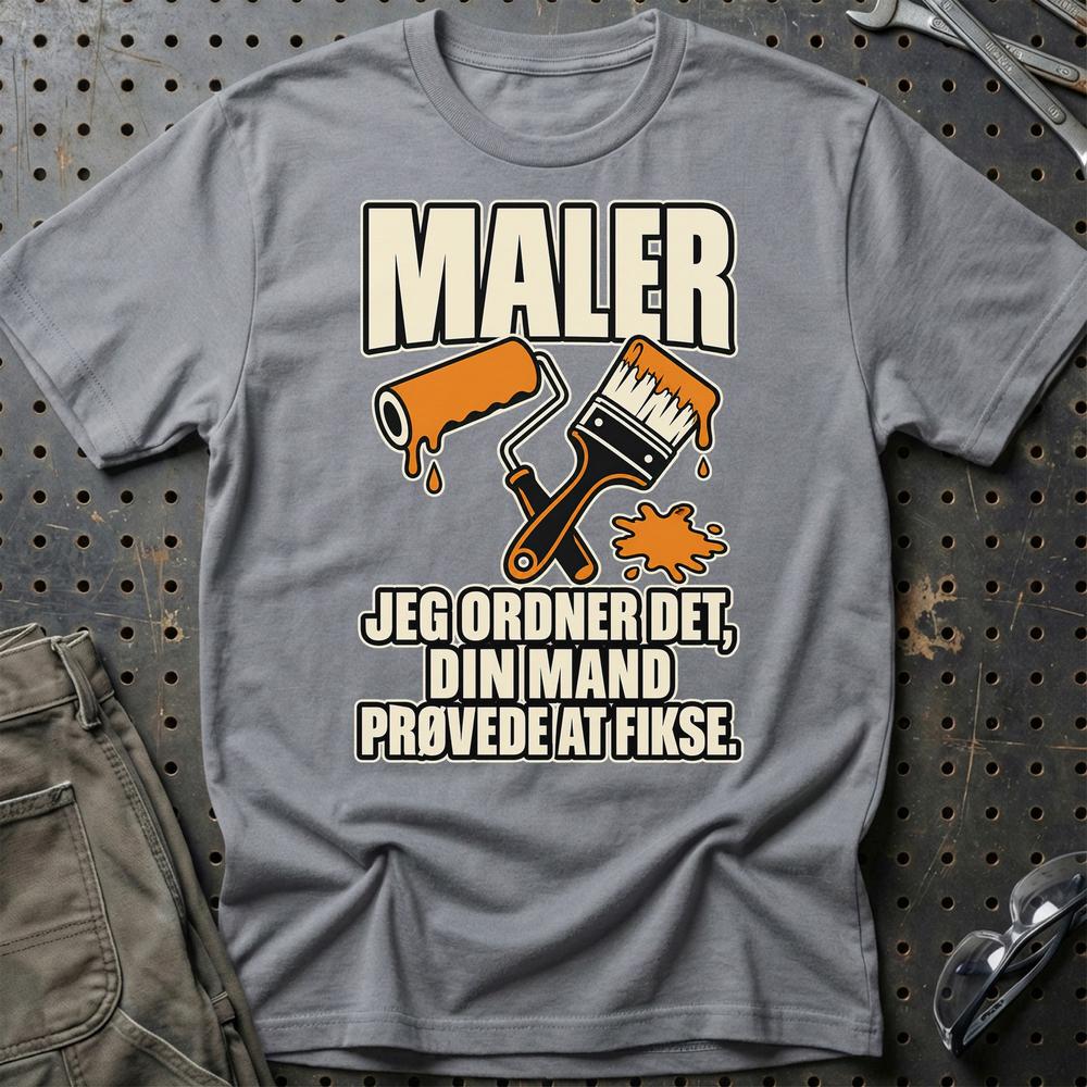 
Produktbillede af Maler – Jeg Ordner Det, Din Mand Prøvede At Fikse T-Shirt