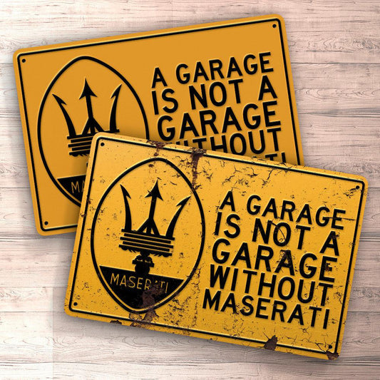 Maserati A Garage Is Not A Garage Without Maserati Skilte, Musemåtte, Dørmåtte , Plakat-Skilte-Maserati-Garage Culture Shop- garage - man cave - merchandise