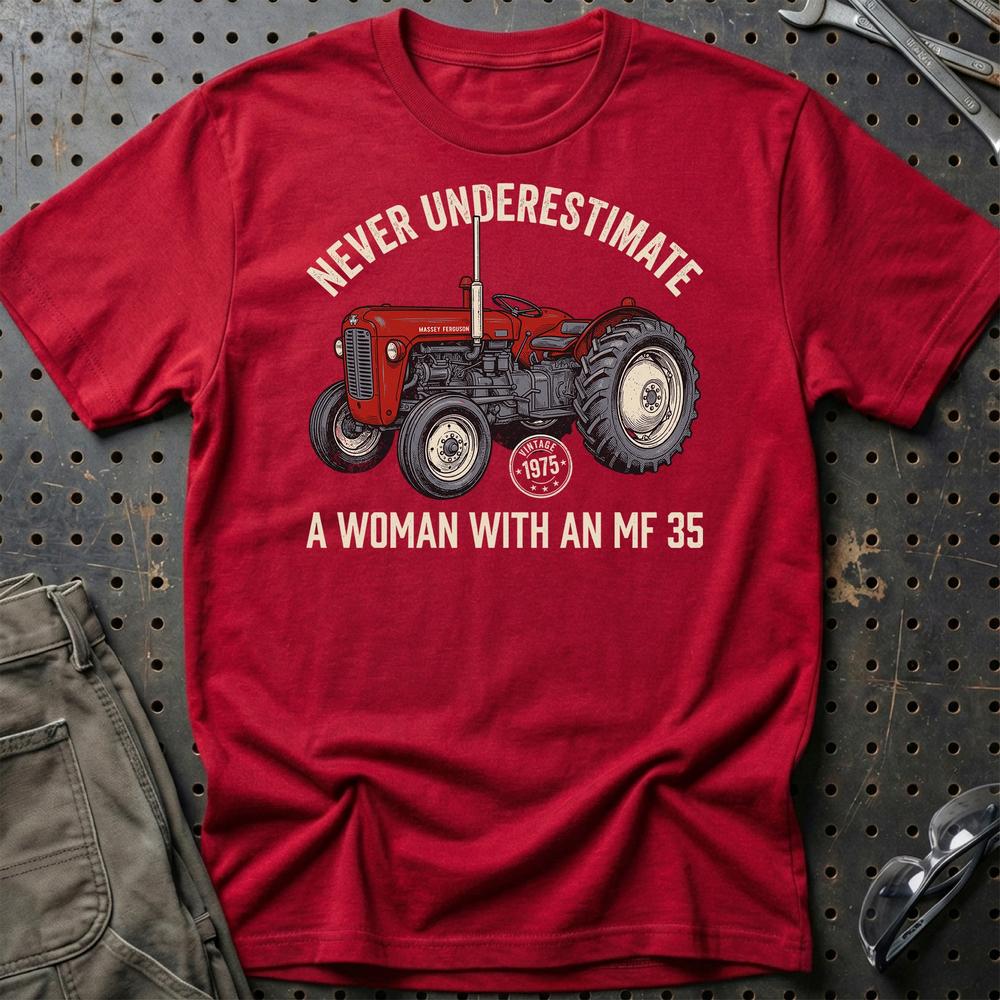 Massey Ferguson 35 Never Underestimate A Woman With AN MF 35 - Unisex T-Shirt-Beklædning-Massey Ferguson-Rød-S-Garage Culture Shop- garage - man cave - merchandise