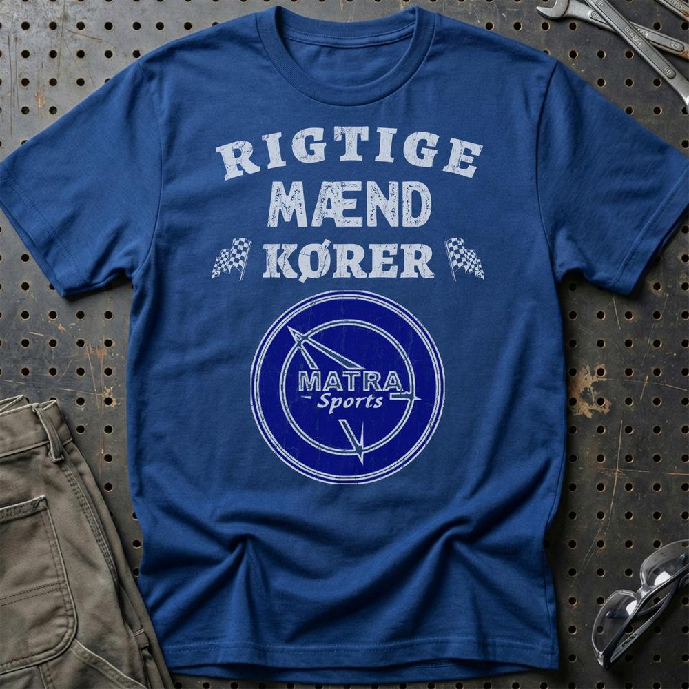 Matra Rigtige Mænd Kører T-Shirt-Beklædning-Matra-Blå Royal-S-Garage Culture Shop- garage - man cave - merchandise
