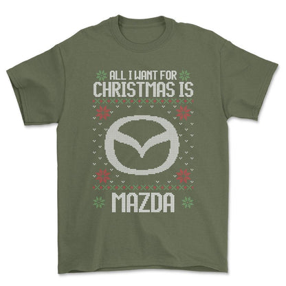 Mazda - All I Want For Christmas - Unisex T-Shirt , Bomuld-Beklædning-Mazda-Grøn Militær-S-Forside-Garage Culture Shop- garage - man cave - merchandise