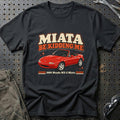 
Mazda MX-5 Miata 1989 – Miata Be Kidding Me T-Shirt – Sort