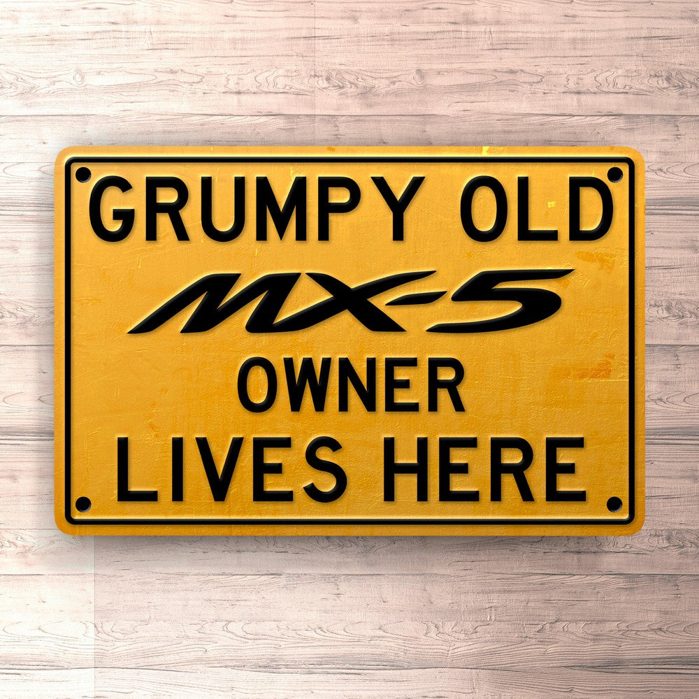 Mazda Mx 5 Grumpy Old Mazda Mx 5 Owner Lives Here Skilte, Musemåtte, Dørmåtte , Plakat-Skilte-Mazda-Garage Culture Shop- garage - man cave - merchandise