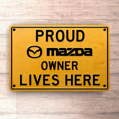 Mazda Proud Mazda Owner Lives Here Skilte, Musemåtte, Dørmåtte , Plakat-Skilte-Mazda-Garage Culture Shop- garage - man cave - merchandise