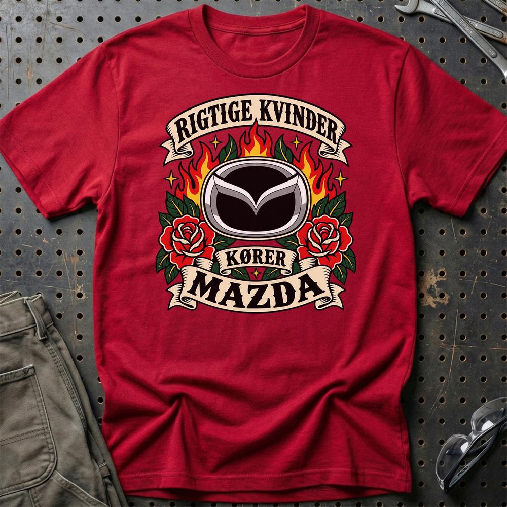 Mazda Rigtige Kvinder Kører – Roser og Flammer T-Shirt-Beklædning-Mazda-Rød-S-Garage Culture Shop- garage - man cave - merchandise