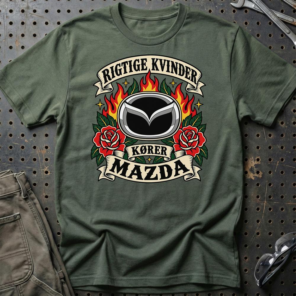Mazda Rigtige Kvinder Kører – Roser og Flammer T-Shirt-Beklædning-Mazda-Grøn Militær-S-Garage Culture Shop- garage - man cave - merchandise