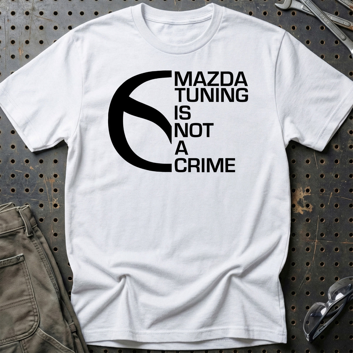 
Mazda Tuning Is Not A Crime T-Shirt – Hvid