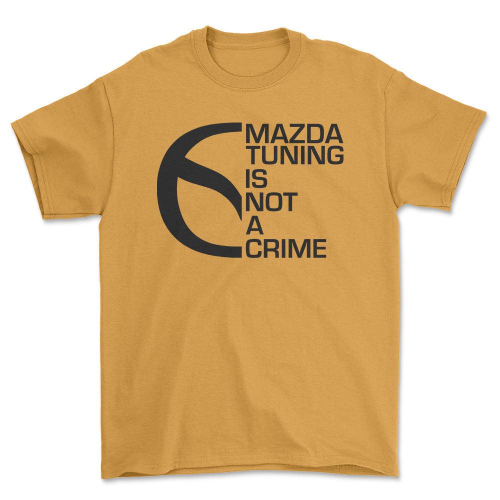 Mazda Tuning Is Not A Crime T-Shirt-Beklædning-Mazda-Guld-S-Garage Culture Shop- garage - man cave - merchandise