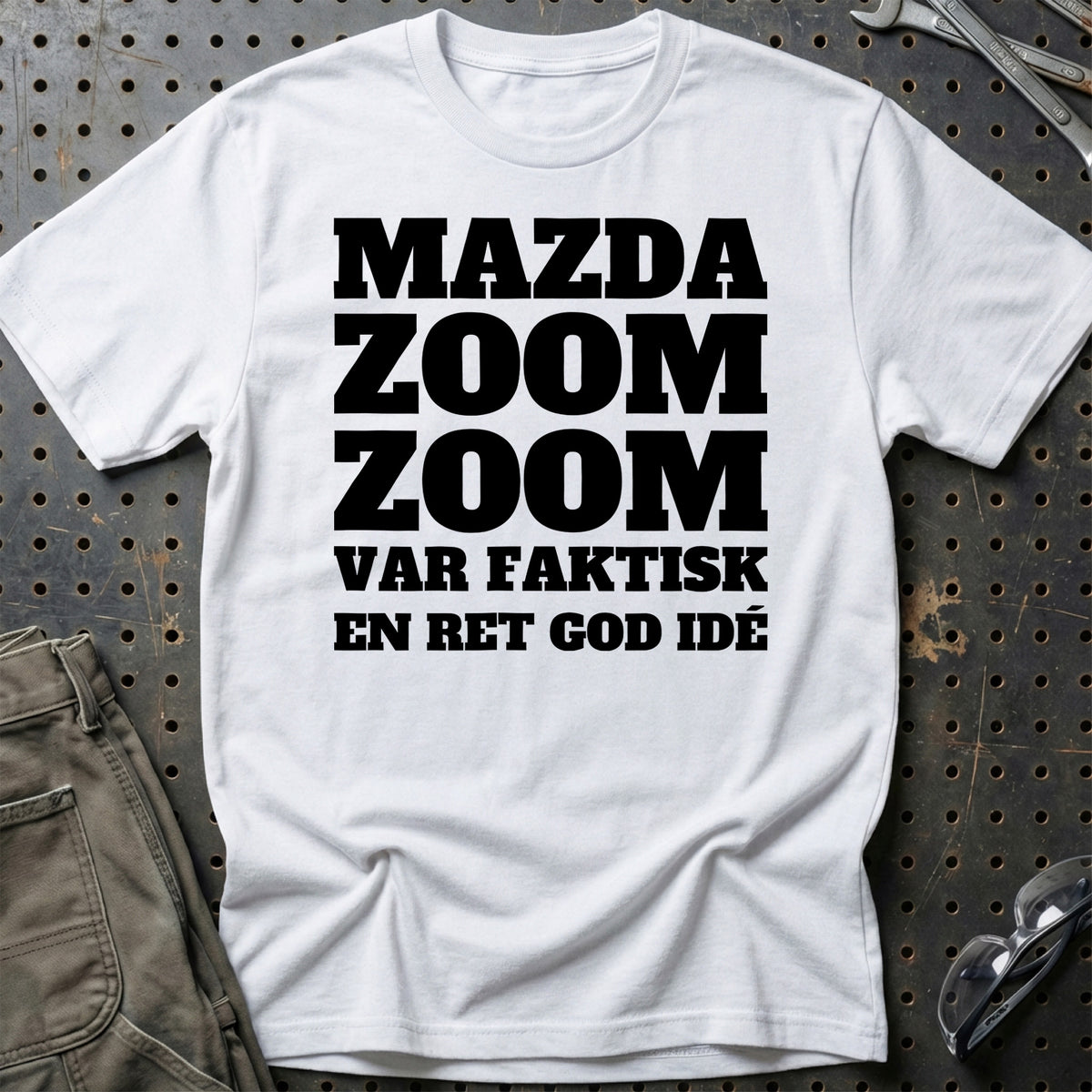 
Produktbillede af Mazda – Zoom Zoom Var Faktisk En Ret God Idé T-Shirt