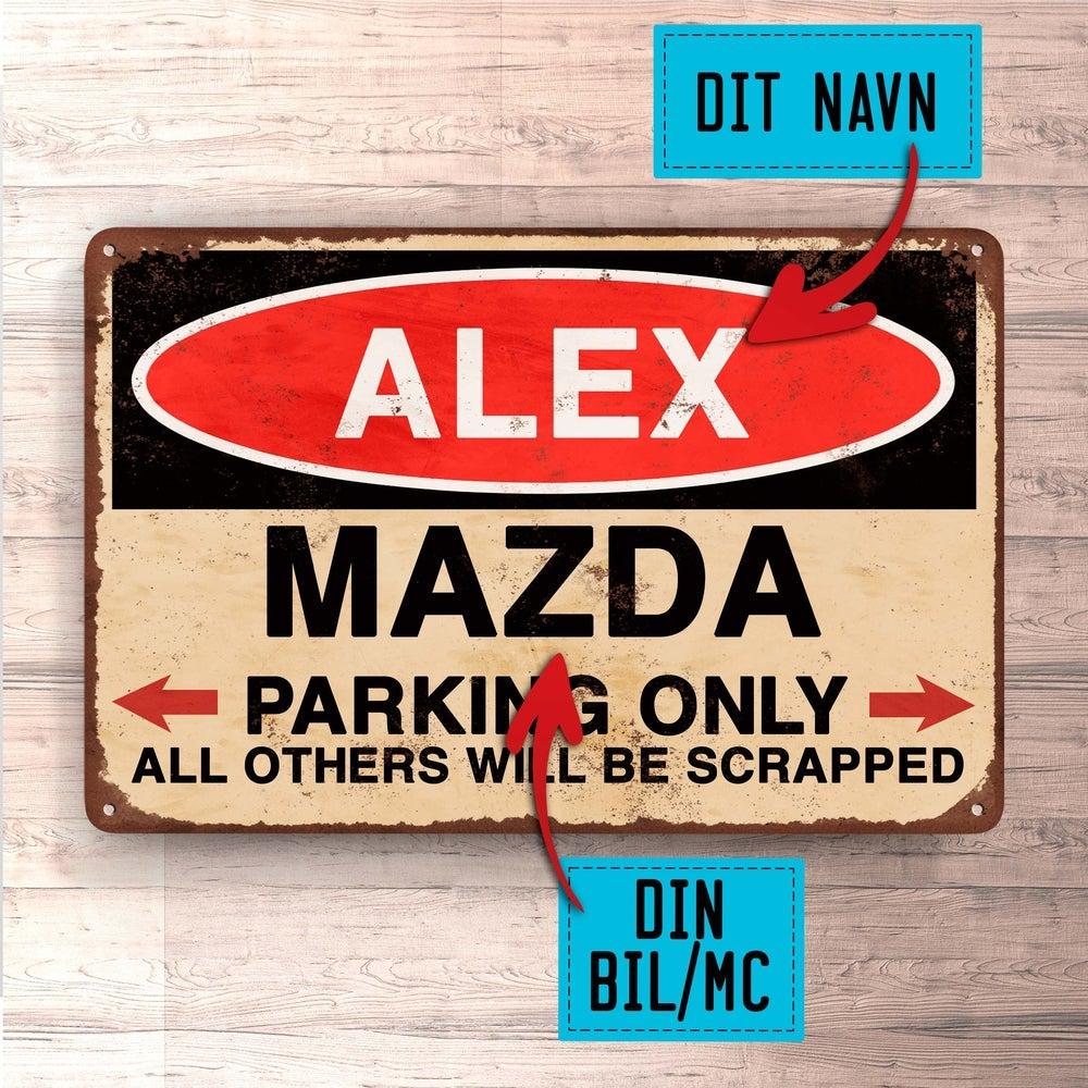 Mazdai - Parking Only - Skilte, Musemåtte, Dørmåtte , Plakat-Skilte-Mazda-Garage Culture Shop- garage - man cave - merchandise