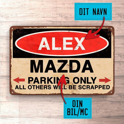 Mazdai - Parking Only - Skilte, Musemåtte, Dørmåtte , Plakat-Skilte-Mazda-Garage Culture Shop- garage - man cave - merchandise