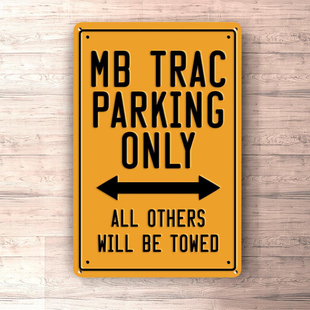 Mb Trac Parking Only Skilte, Musemåtte, Dørmåtte-Parking skilte-MB Trac-Garage Culture Shop- garage - man cave - merchandise