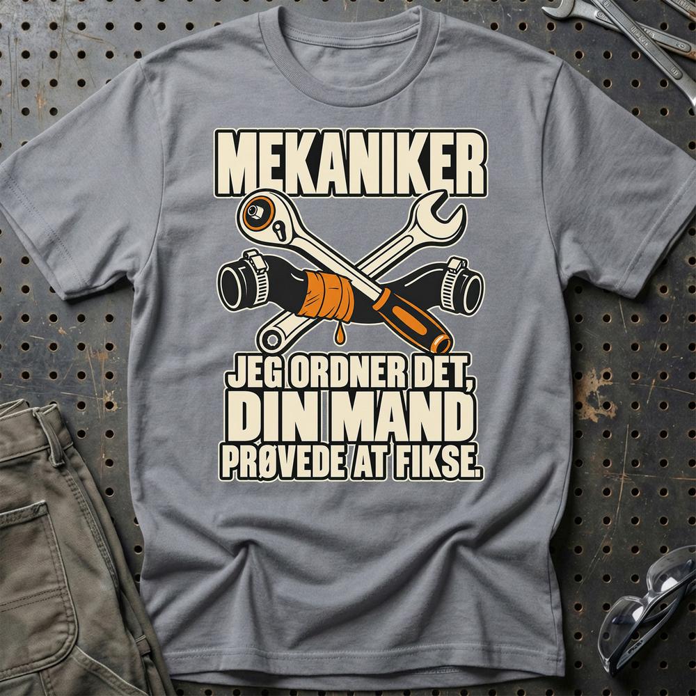 
Produktbillede af Mekaniker – Jeg Ordner Det, Din Mand Prøvede At Fikse T-Shirt