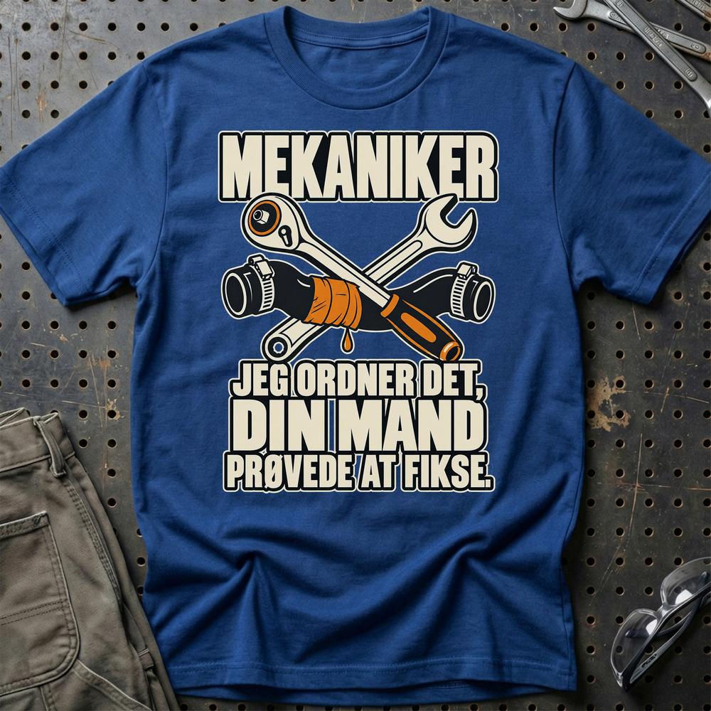 
Produktbillede af Mekaniker – Jeg Ordner Det, Din Mand Prøvede At Fikse T-Shirt