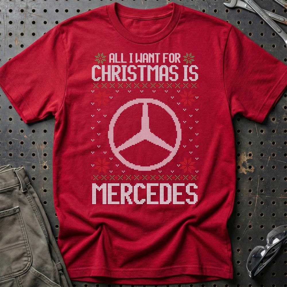 Mercedes - All I Want For Christmas T-Shirt-Beklædning-Mercedes-Rød-S-Garage Culture Shop- garage - man cave - merchandise