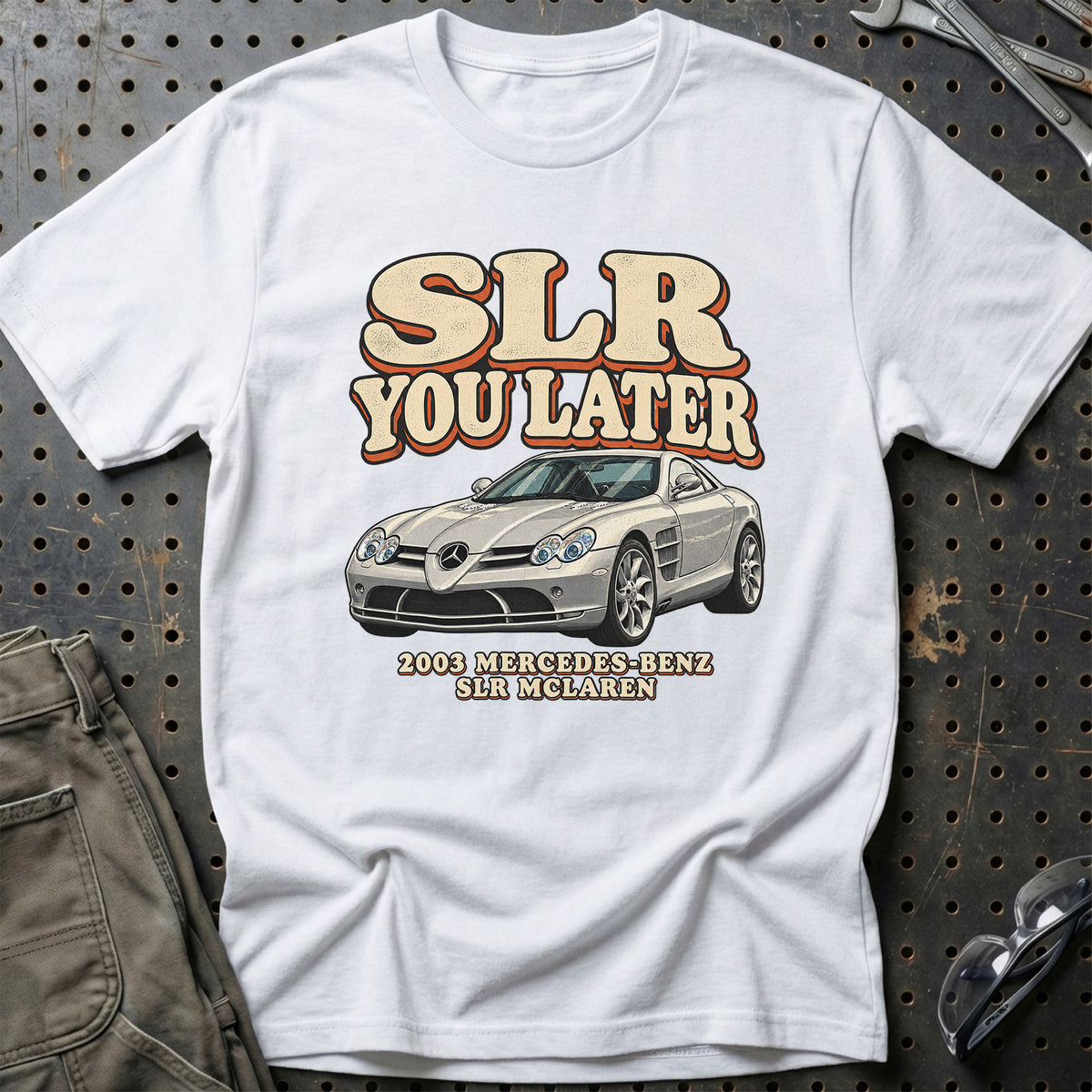 
Mercedes-Benz SLR McLaren 2003 – SLR You Later T-Shirt – Hvid