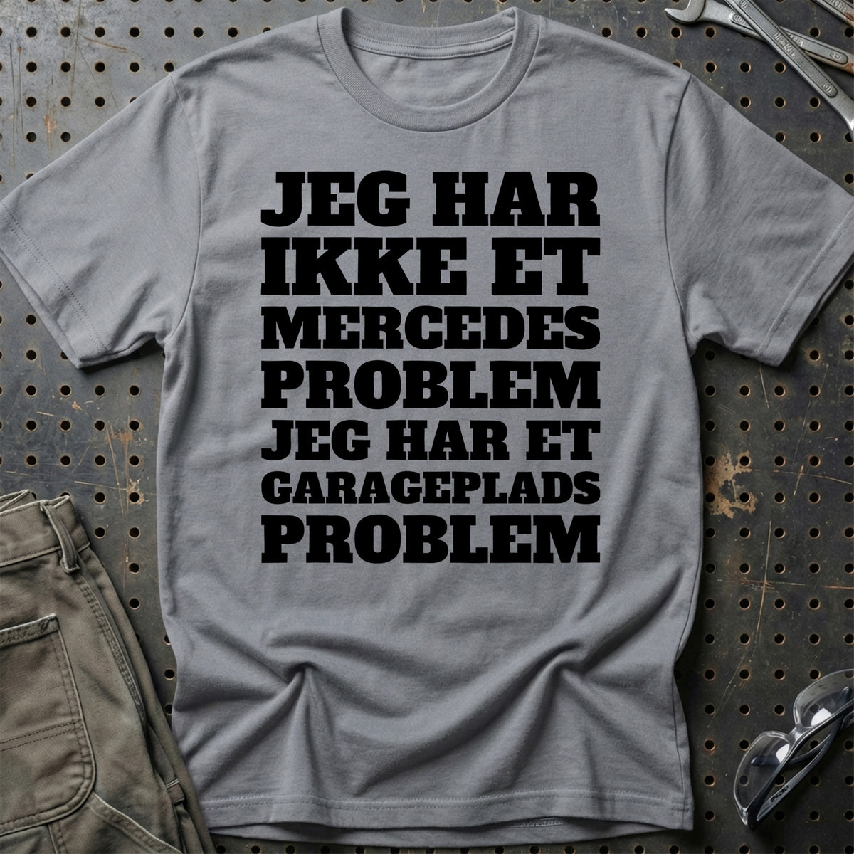 
Produktbillede af Mercedes – Jeg har et garageplads problem T-Shirt