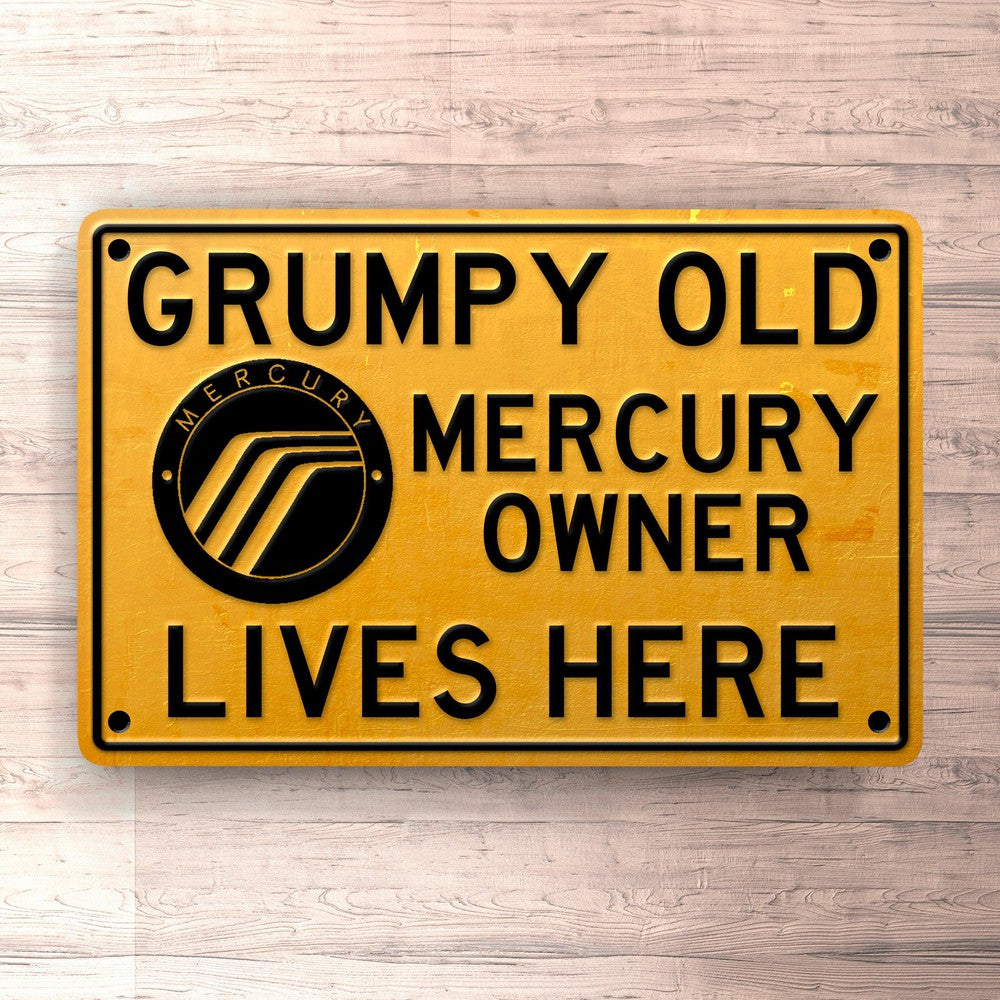 Mercury Grumpy Old Mercury Owner Lives Here Skilte, Musemåtte, Dørmåtte-Skilte-Mercury-Garage Culture Shop- garage - man cave - merchandise