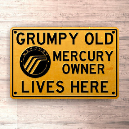 Mercury Grumpy Old Mercury Owner Lives Here Skilte, Musemåtte, Dørmåtte-Skilte-Mercury-Garage Culture Shop- garage - man cave - merchandise